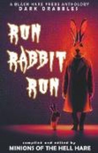 Bild von Run, Rabbit, Run von Black Hare Press