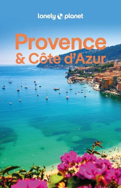 Bild zu LONELY PLANET Reiseführer Provence & Côte d'Azur von Chrissie McClatchie