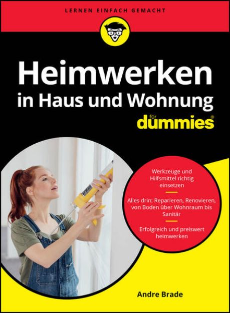 Bild zu Heimwerken in Haus und Wohnung für Dummies von Andre Brade