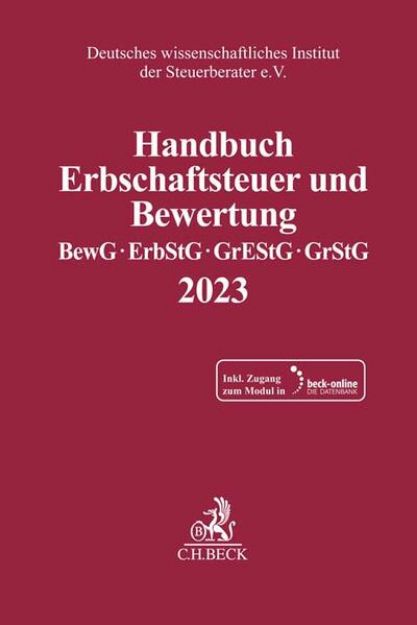 Bild zu Handbuch Erbschaftsteuer und Bewertung 2023 von Deutsches wissenschaftliches Institut der Steuerberater e.V. (Hrsg.)