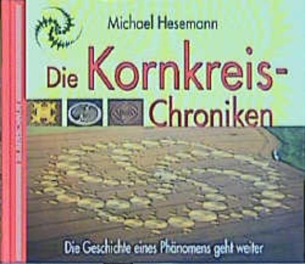 Bild zu Die Kornkreis-Chroniken von Michael Hesemann