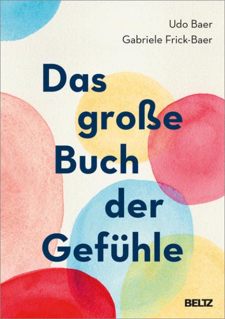 Bild zu Das große Buch der Gefühle von Udo Baer