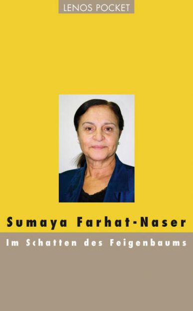 Bild zu Im Schatten des Feigenbaums von Sumaya Farhat-Naser