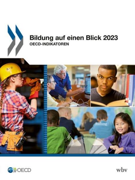 Bild zu Bildung auf einen Blick 2023 von Oecd (Hrsg.)