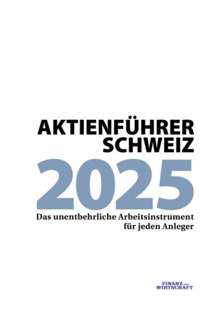 Bild zu Aktienführer Schweiz 2025 von Tamedia Finanz und Wirtschaft AG (Hrsg.)