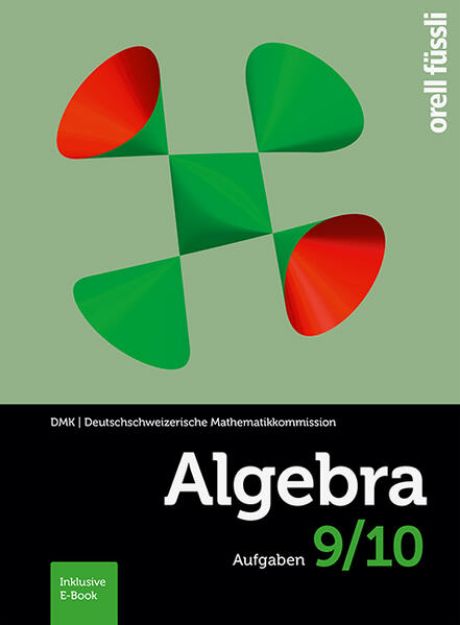 Bild zu Algebra 9/10 - Aufgaben von Cornelia Gehrer