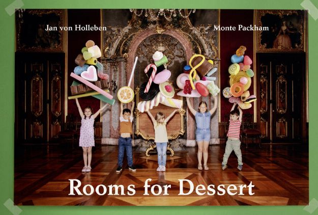 Bild zu Rooms for Dessert von Jan Von Holleben