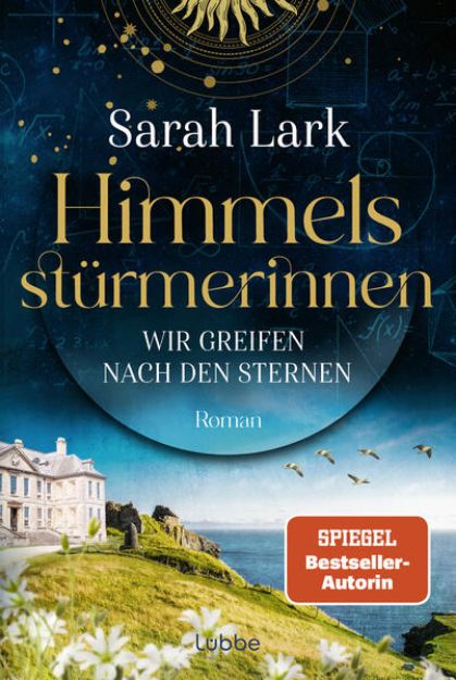 Bild zu Himmelsstürmerinnen - Wir greifen nach den Sternen von Sarah Lark