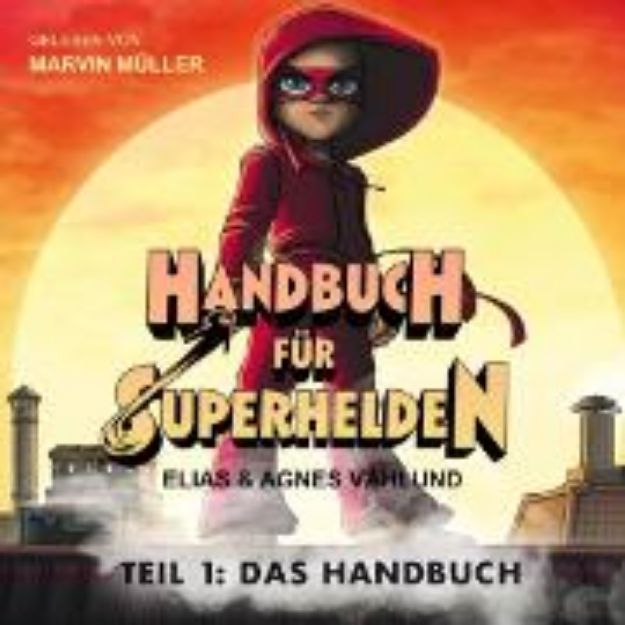 Bild zu Handbuch für Superhelden (Audio Download)