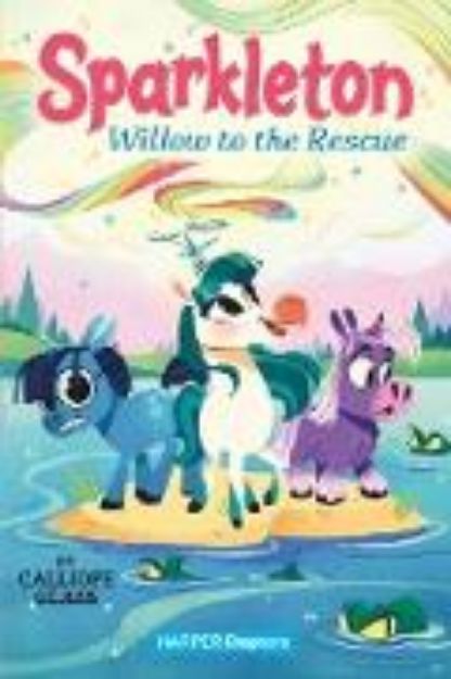 Bild zu Sparkleton #6: Willow to the Rescue (eBook)