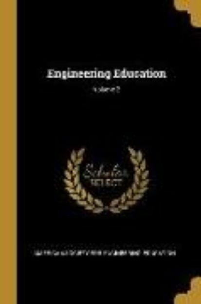 Bild von Engineering Education; Volume 2 von American Society for Engineering Educati (Hrsg.)