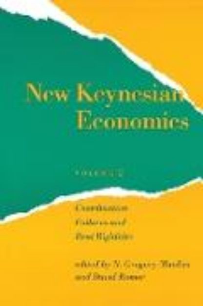 Bild von New Keynesian Economics, Volume 2 von N. Gregory (Hrsg.) Mankiw