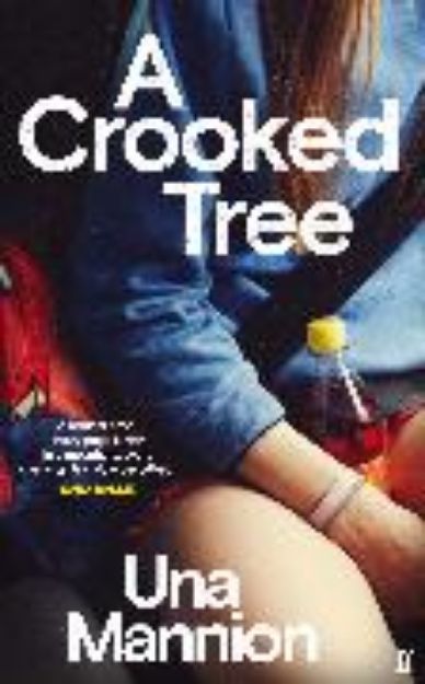 Bild zu A Crooked Tree von Una Mannion