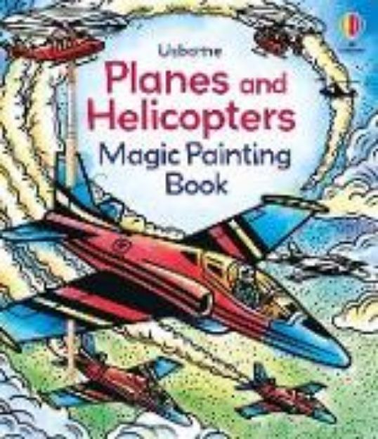 Bild zu Planes and Helicopters Magic Painting Book von Sam Baer