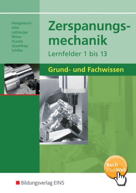 Bild zu Zerspanungsmechanik Lernfelder 1-13 von Klaus Hengesbach