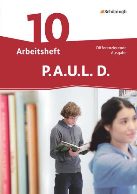 Bild zu P.A.U.L. D. - Persönliches Arbeits- und Lesebuch Deutsch - Differenzierende Ausgabe von Michaela Anthony