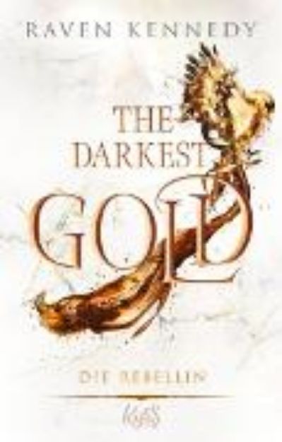 Bild von The Darkest Gold - Die Rebellin (eBook)