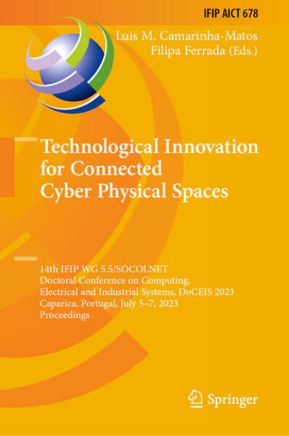 Bild von Technological Innovation for Connected Cyber Physical Spaces (eBook)