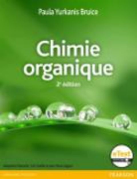 Bild von Chimie organique + eText von Paula Yurkanis Bruice