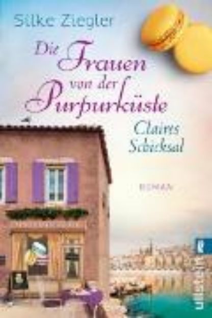 Bild von Die Frauen von der Purpurküste - Claires Schicksal (eBook)