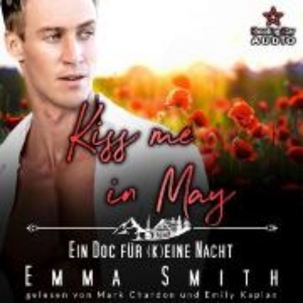 Bild von Kiss me in May: Ein Doc für (k)eine Nacht (Audio Download)