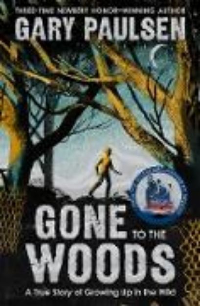 Bild von Gone to the Woods: A True Story of Growing Up in the Wild (eBook)