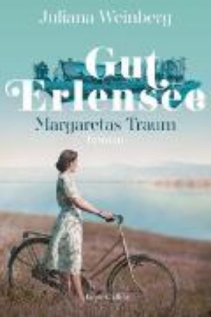 Bild von Gut Erlensee - Margaretas Traum (eBook)