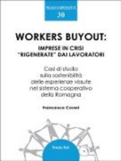 Bild von Workers buyout: imprese in crisi "rigenerate" dai lavoratori (eBook)