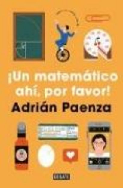 Bild von ¡Un matemático ahí, por favor! / A Mathematician, Please! von Adrian Paenza