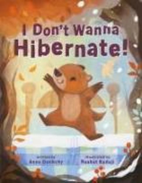 Bild von I Don't Wanna Hibernate! von Anna Ouchchy