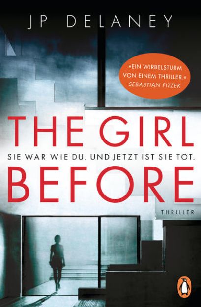 Bild von The Girl Before - Sie war wie du. Und jetzt ist sie tot (eBook)