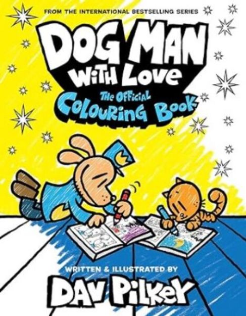 Bild von Dog Man mit Liebe : Das offizielle Malbuch von Dav Pilkey