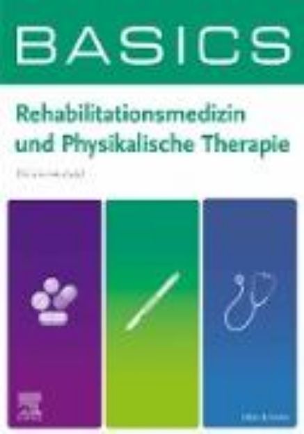 Bild von BASICS Rehabilitationsmedizin und Physikalische Therapie (eBook)