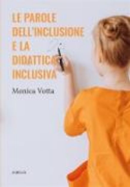 Bild von Le parole dell'inclusione e la didattica inclusiva (eBook)