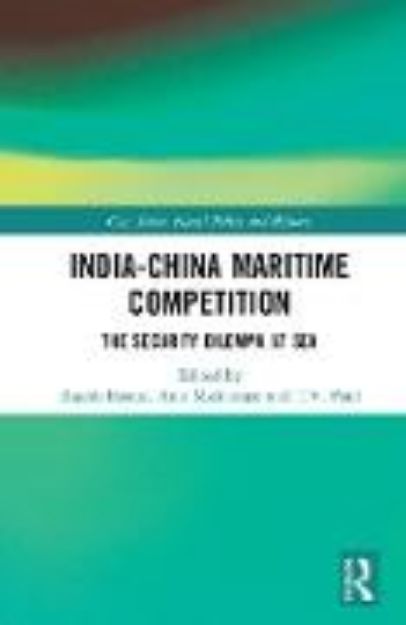 Bild von India-China Maritime Competition von Rajesh (Hrsg.) Basrur