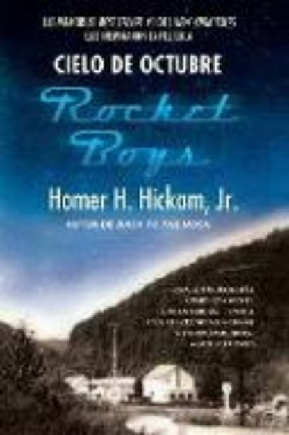 Bild von Cielo de octubre (Rocket Boys) von Homer Hickam