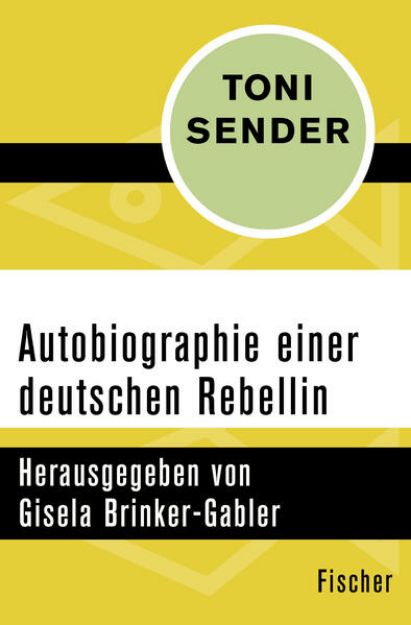 Bild von Autobiographie einer deutschen Rebellin von Toni Sender