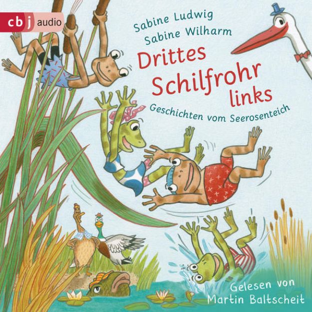 Bild von Drittes Schilfrohr links - Geschichten vom Seerosenteich (Audio Download)