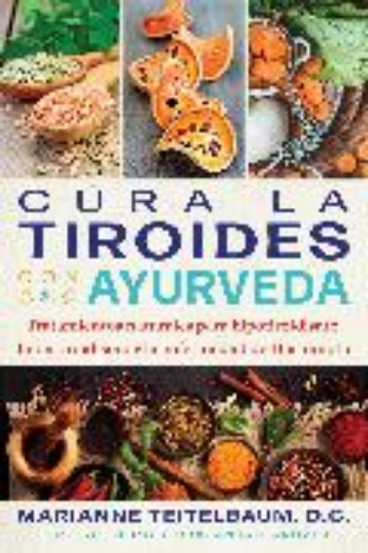 Bild von Cura la tiroides con ayurveda von Marianne Teitelbaum