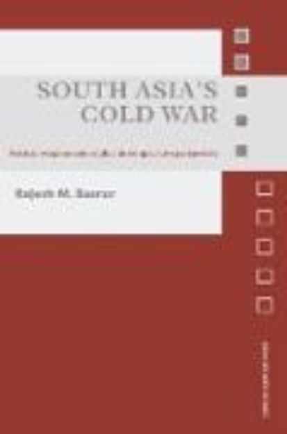 Bild von South Asia's Cold War von Rajesh M Basrur