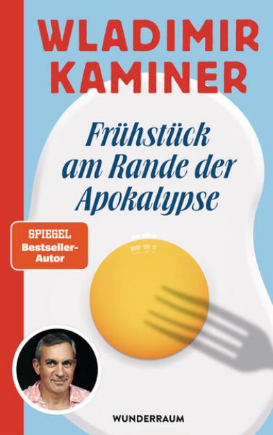 Bild von Frühstück am Rande der Apokalypse (eBook)