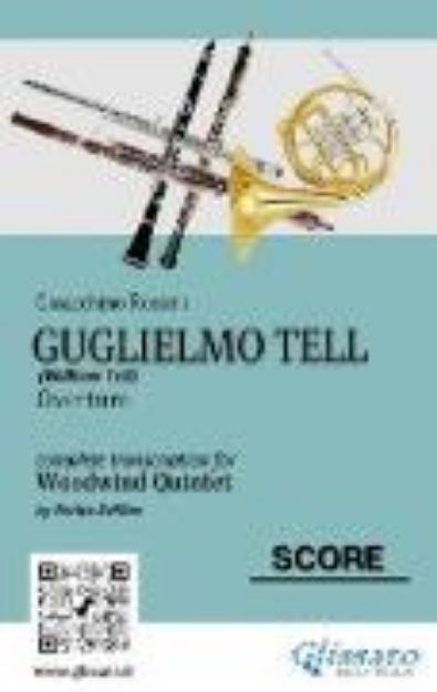 Bild von Full Score of "Guglielmo Tell" for Woodwind Quintet (eBook)