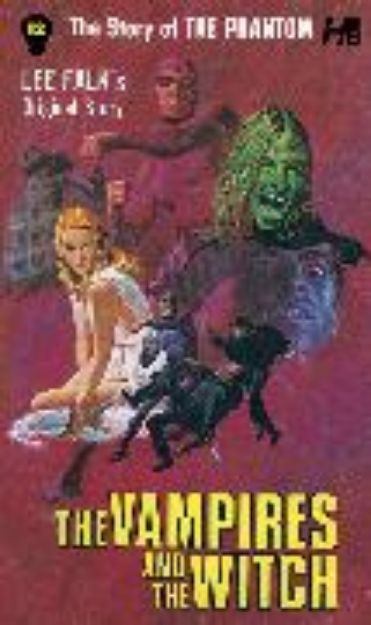 Bild von The Phantom: The Complete Avon Novels: Volume 12: The Vampires and the Witch von Lee Falk