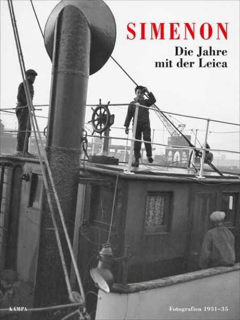 Bild von Die Jahre mit der Leica von Georges Simenon