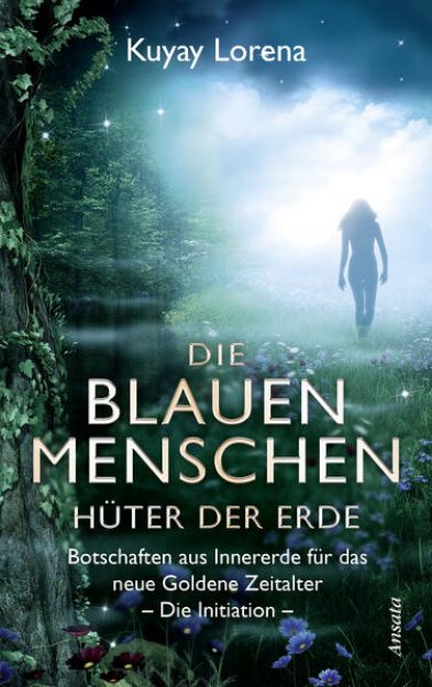 Bild von Die Blauen Menschen - Hüter der Erde (eBook)