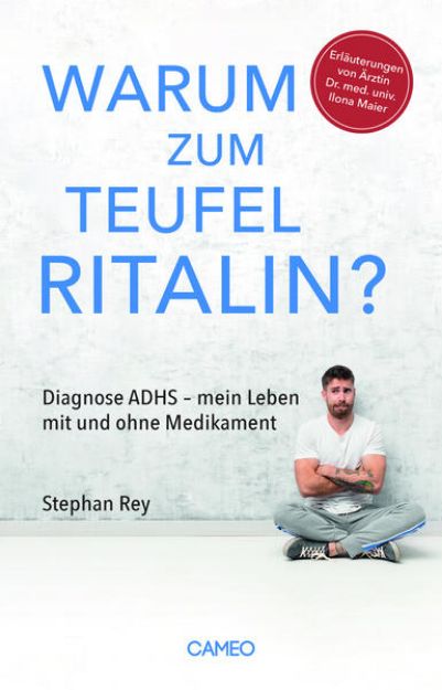 Bild von Warum zum Teufel Ritalin? (eBook)