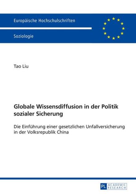 Bild von Globale Wissensdiffusion in der Politik sozialer Sicherung von Tao Liu