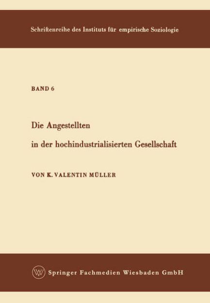 Bild von Die Angestellten in der hochindustrialisierten Gesellschaft (eBook)