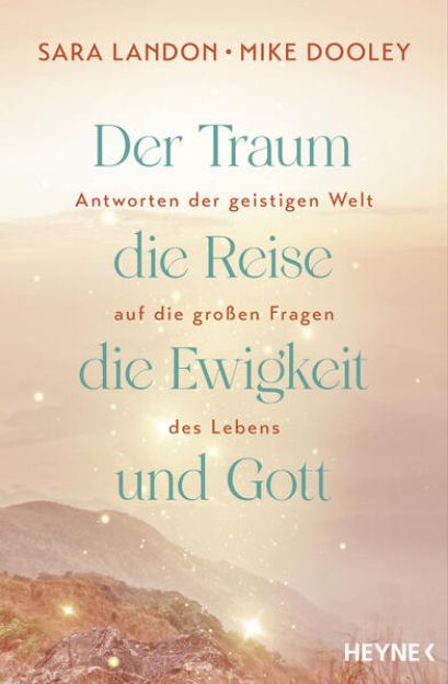 Bild von Der Traum, die Reise, die Ewigkeit und Gott (eBook)