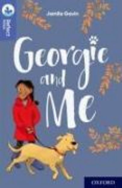 Bild von Oxford Reading Tree TreeTops Reflect: Oxford Level 17: Georgie and Me von Jamila Gavin